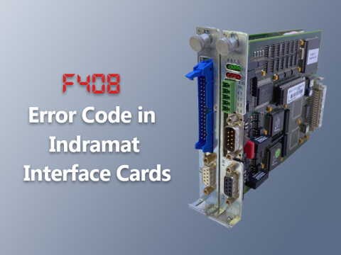 F408 Error in Interface Cards